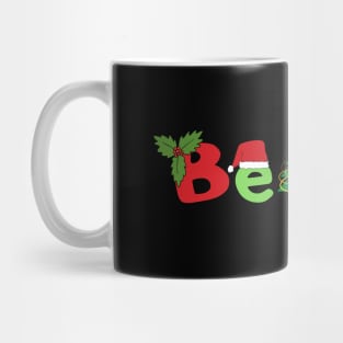 believe Mug